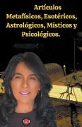 Artículos Metafísicos, Esotéricos, Astrológicos, Místicos y Psicológicos