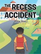 The Recess Accident