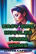 Easy Side Hustles from Home