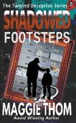 Shadowed Footsteps