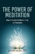 The Power of Meditation