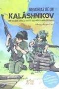 Memorias de un Kaláshnikov