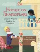 Hooked on Shakespeare