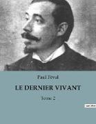 LE DERNIER VIVANT