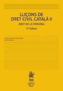 Lliçons de dret civil català II : dret de la persona