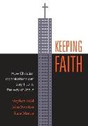 Keeping Faith: How Christian Organisations Can Stay True to the Way of Jesus