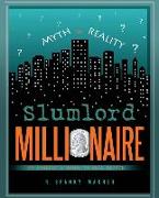 Slumlord Millionaire