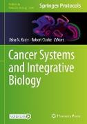 Cancer Systems and Integrative Biology