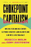 Chokepoint Capitalism