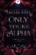 Only Yours Alpha