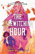 Bewitching Hour, The (A Tara Prequel International Paperback Edition)