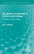 Discipline and Morale in School and College