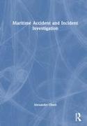 Maritime Accident and Incident Investigation