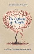 The Euphoria of Thoughts: Collection of Interesting Short Stories