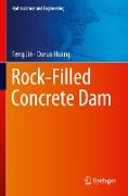 Rock-Filled Concrete Dam