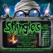 Shingles Audio Collection Volume 7