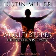 World Keeper: Information Is Power