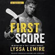 First Score: An Opposites Attract Sports Romance