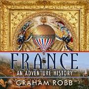 France: An Adventure History