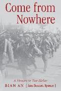 Come from Nowhere: A Memoir in Two Halves