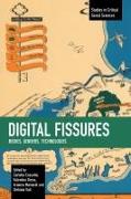 Digital Fissures