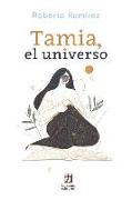 Tamia, el universo