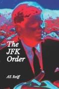 The JFK Order