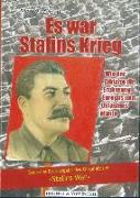 Es war Stalins Krieg