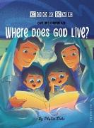 Where Does God Live?