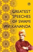 Greatest Speeches ¿of Swami Vivekananda