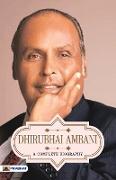 Dhirubhai Ambani A Complete Biography