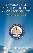 Florida State Primitive Baptist Convention, Inc