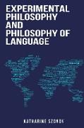 Experimental Philosophy and Philosophy of language