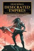 Dead World: Desecrated Empires: The Ultimate RPG Experience