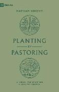 Planting by Pastoring