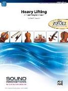 Heavy Lifting: Cello and String Bass Feature, Conductor Score & Parts