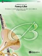 Fancy Like: Conductor Score & Parts