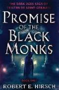 Promise of the Black Monks