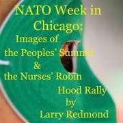 NATO Week in Chicago: Images of the Peoples' Summit & the Nurses' Robin Hood Rally