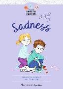 Sadness: Three Stories about Feeling Better Volume 4