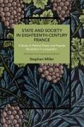 State and Society in Eighteenth-Century France