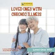 Loved Ones with Chronic Illness