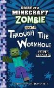Diary of a Minecraft Zombie Book 22: Through the Wormhole