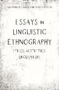 Essays in Linguistic Ethnography