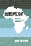 The African Charter on Human and Peoples' Rights Volume 2