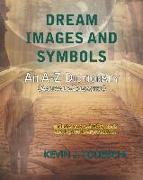 Dream Images and Symbols: An A-Z Dictionary