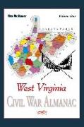 West Virginia Civil War Almanac: Volume 1