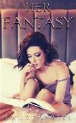 Her Fantasy: a dark romance novella