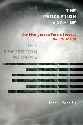 The Perception Machine