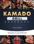 Kamado Grill Cookbook